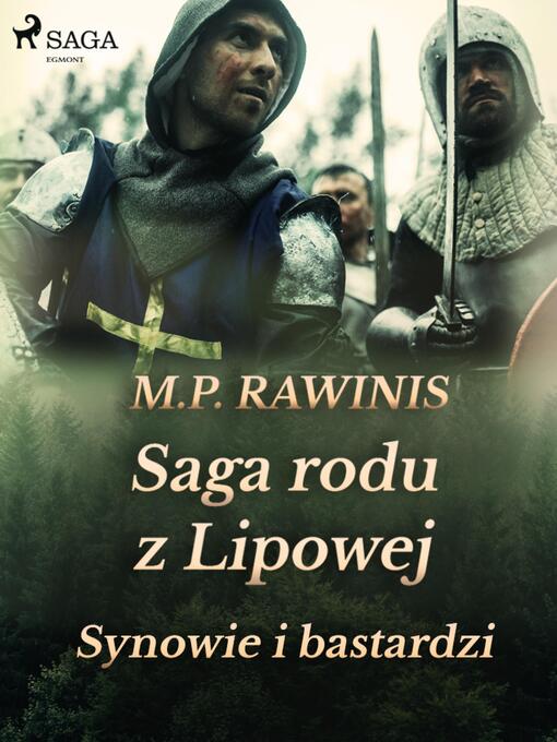 Title details for Saga rodu z Lipowej 4 by Marian Piotr Rawinis - Available